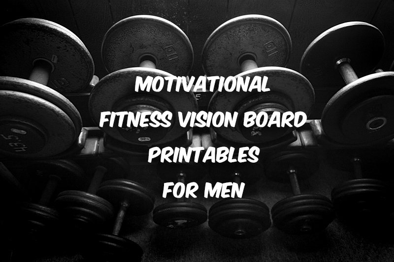 Men's Fitness Vision Board Printables - Sweet Paper Trail